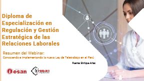 Conociendo e Implementando la nueva Ley de Teletrabajo en el Perú